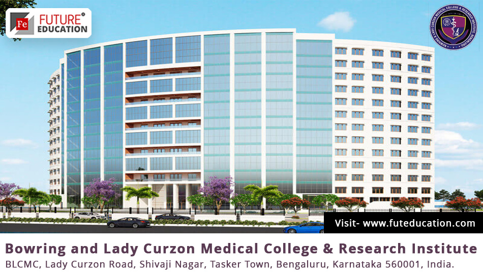 Bowring and Lady Curzon Medical College Admission 2023-24 MBBS/PG/SS