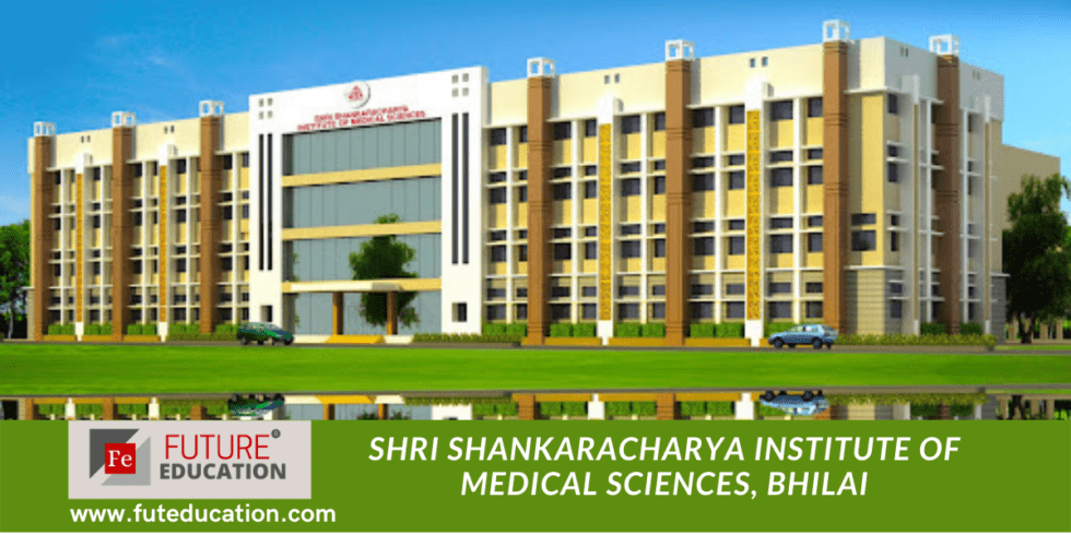 Shri Shankaracharya Institute of Medical Sciences, Bhilai