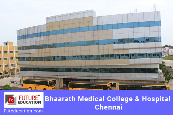 Bhaarath Medical College & Hospital, Chennai