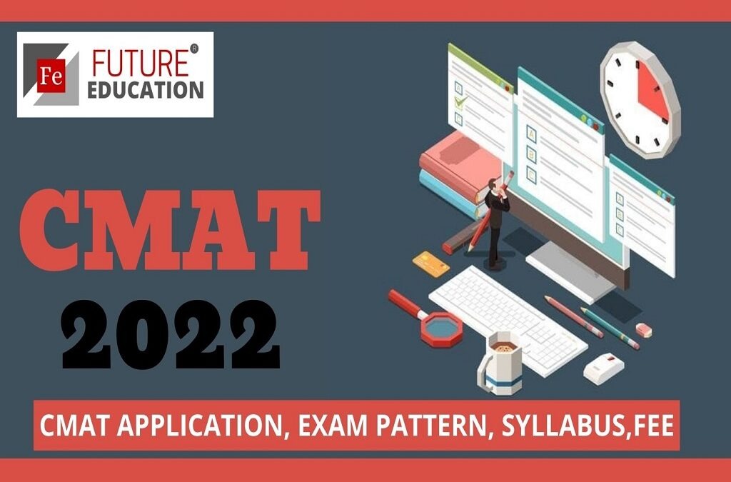 CMAT 2022: HIGHLIGHTS, FEE, SYLLABUS