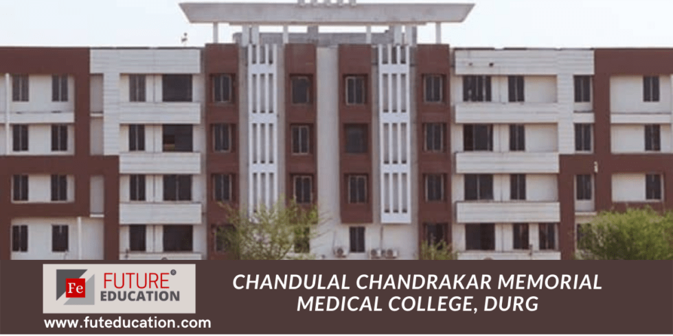 Chandulal Chandrakar Memorial Medical College, Durg