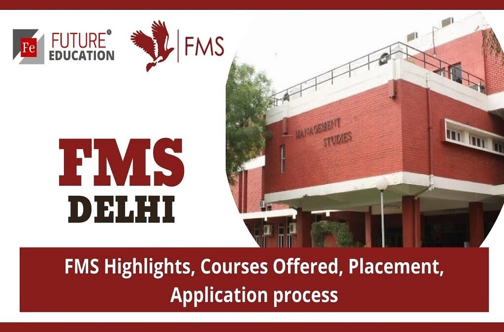 FMS DELHI ADMISSION PROCESS, CUT-OFF, FEE