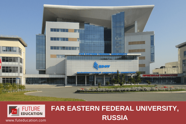 Far Eastern Federal University MBBS Admissions 2021