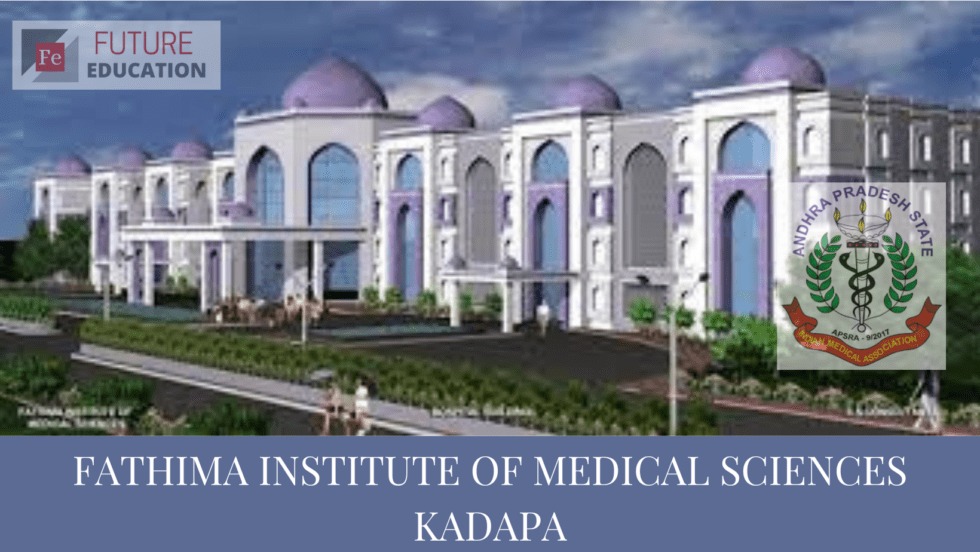 Fathima Institute of Medical Sciences Kadapa: Admissions 2022-23