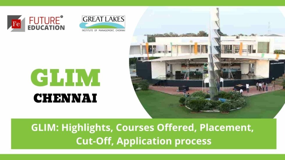 GLIM CHENNAI: HIGHLIGHTS, COURSES, ADMISSION, CUT-OFF