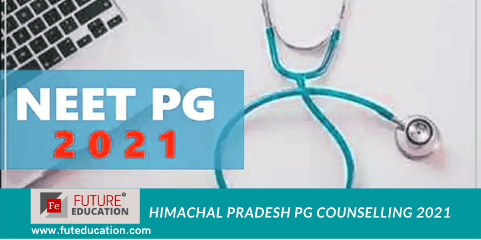 Himachal Pradesh PG Counselling 2021(UPDATED)