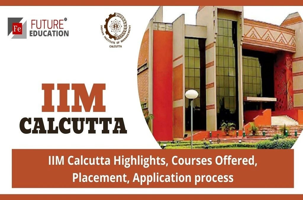 IIM CALCUTTA: ADMISSION, CUTOFF, FEE