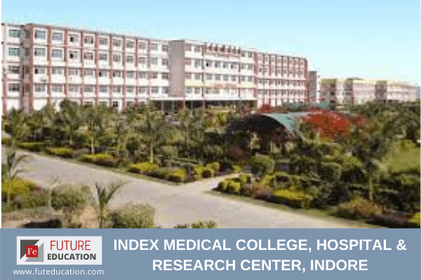 Index Medical College, Hospital & Research Center, Indore.