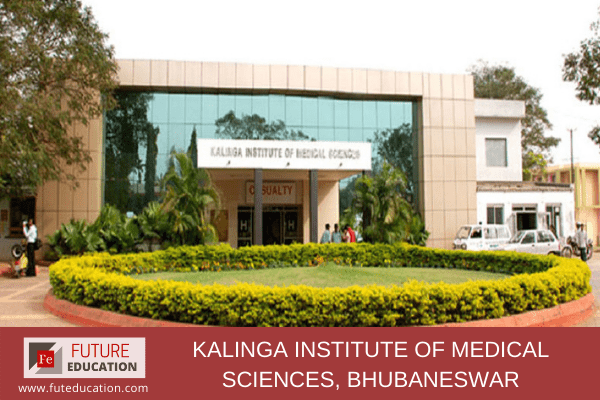 Kalinga Institute of Medical Sciences, Bhubaneswar: Eligibility, Admissions 2022-23