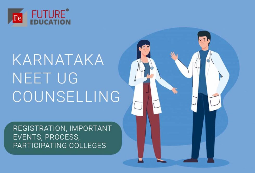 Karnataka NEET UG Counselling 2021: Registration, Important Events, Process, Participating Colleges