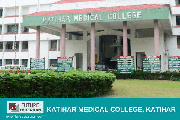 Katihar Medical College, Katihar