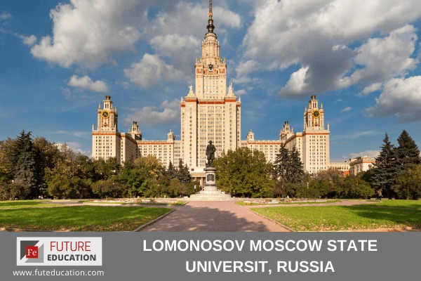 Lomonosov Moscow State University Admission 2021, Courses and Fees.