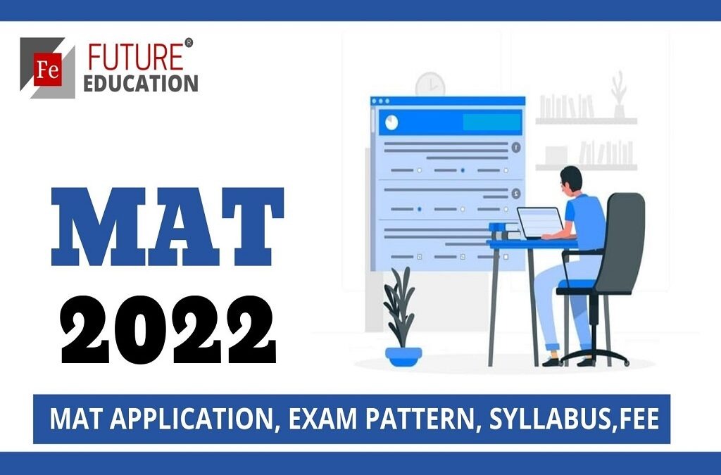 MAT 2022 APPLICATION, CUTOFF, FEE, SYLLABUS