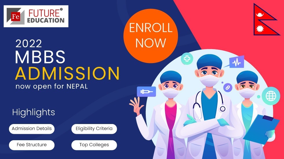 MBBS in Nepal : Fee Structure, Eligibility and Admission Process 2022-2023