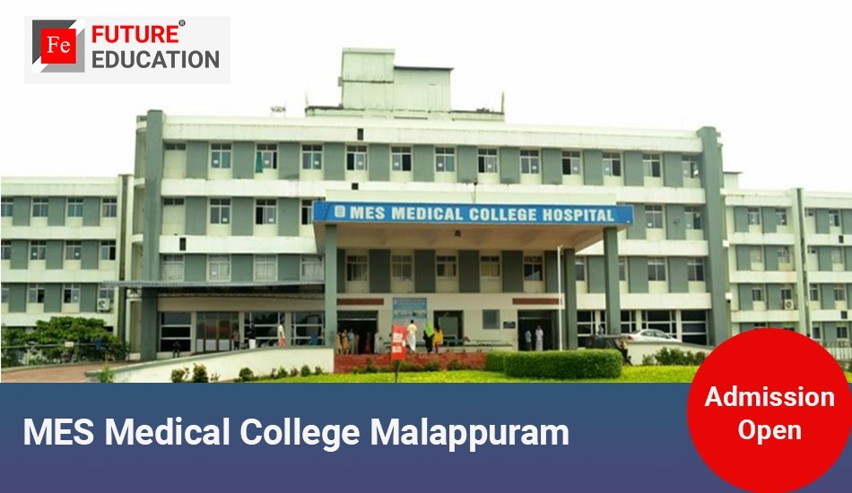 MES Medical College Malappuram