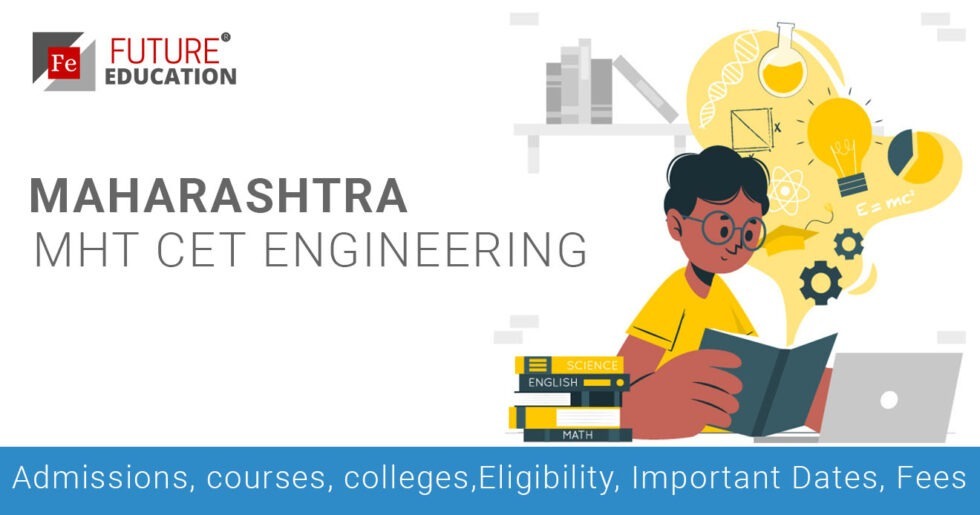 MHT CET Engineering Admissions 2022