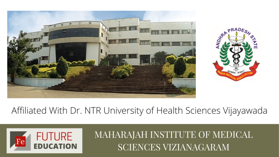 Maharajah Institute of Medical Sciences Vizianagaram: Admissions 2022-23