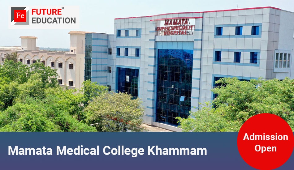 Mamata Medical College Khammam