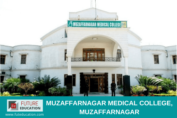 Muzaffarnagar Medical College, Admissions 2020-21