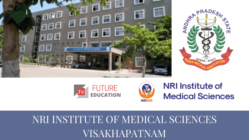 NRI Institute of Medical Sciences Visakhapatnam: Admissions 2022-23