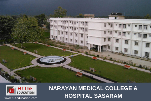 Narayan Medical College & Hospital, Sasaram