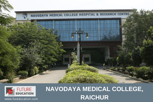 Navodaya Medical College, Raichur