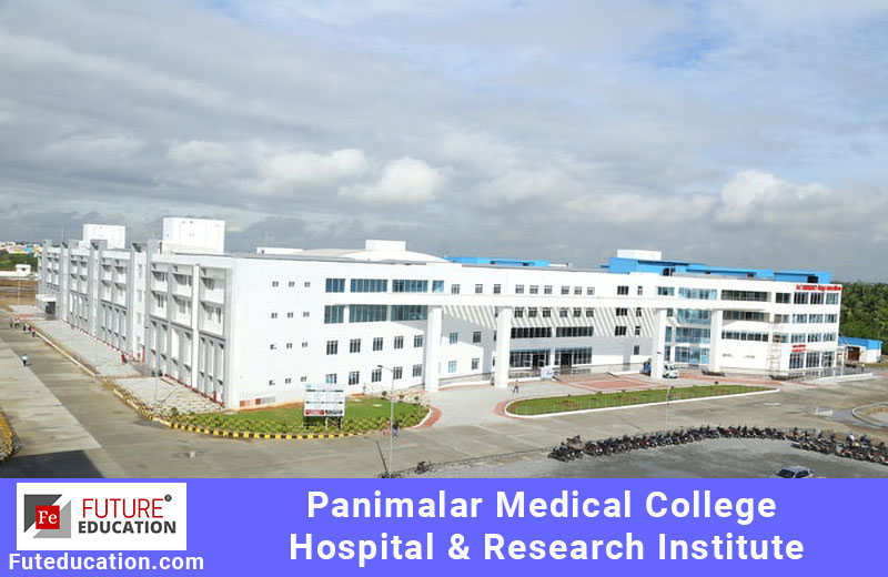 Panimalar Medical College Hospital & Research Institute