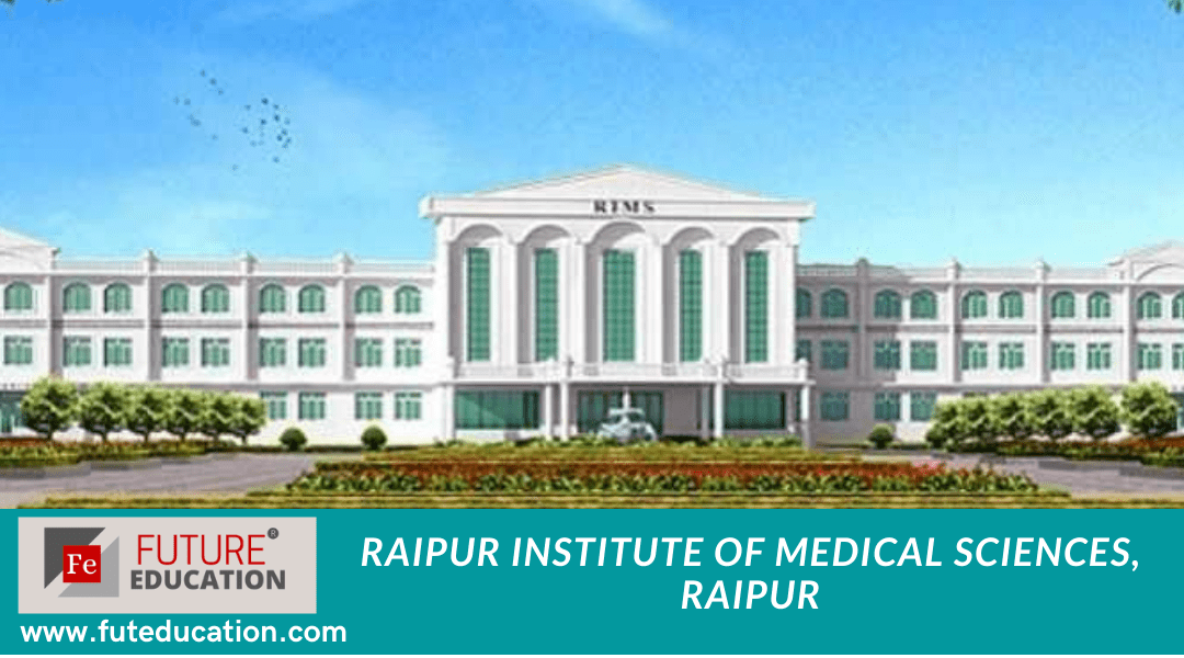 Raipur Institute of Medical Sciences, Raipur