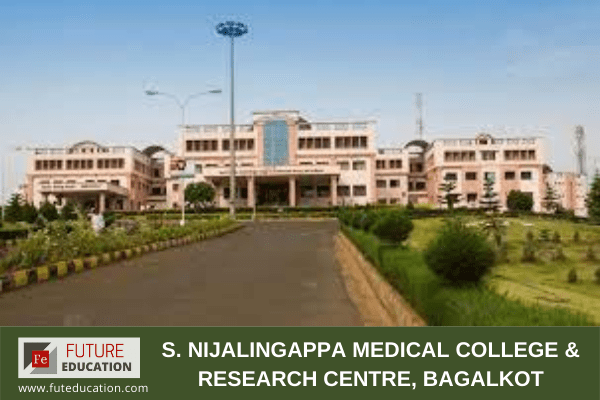 S. Nijalingappa Medical College & Research Centre, Bagalkot