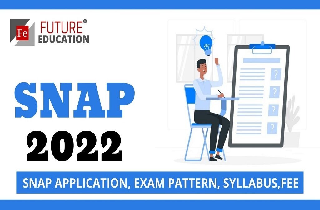 SNAP 2022: HIGHLIGHTS, SYLLABUS, FEE