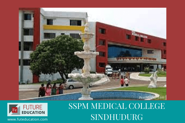 SSPM Medical College Sindhudurg Admission 2021