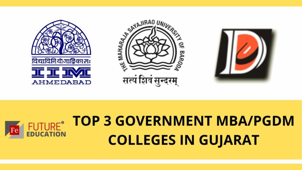 TOP 3 GOVERNMENT MBA COLLEGES IN GUJARAT