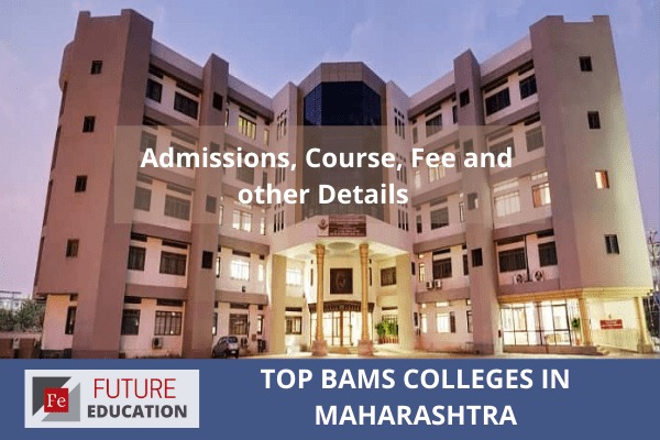 TOP BAMS COLLEGES IN MAHARASHTRA