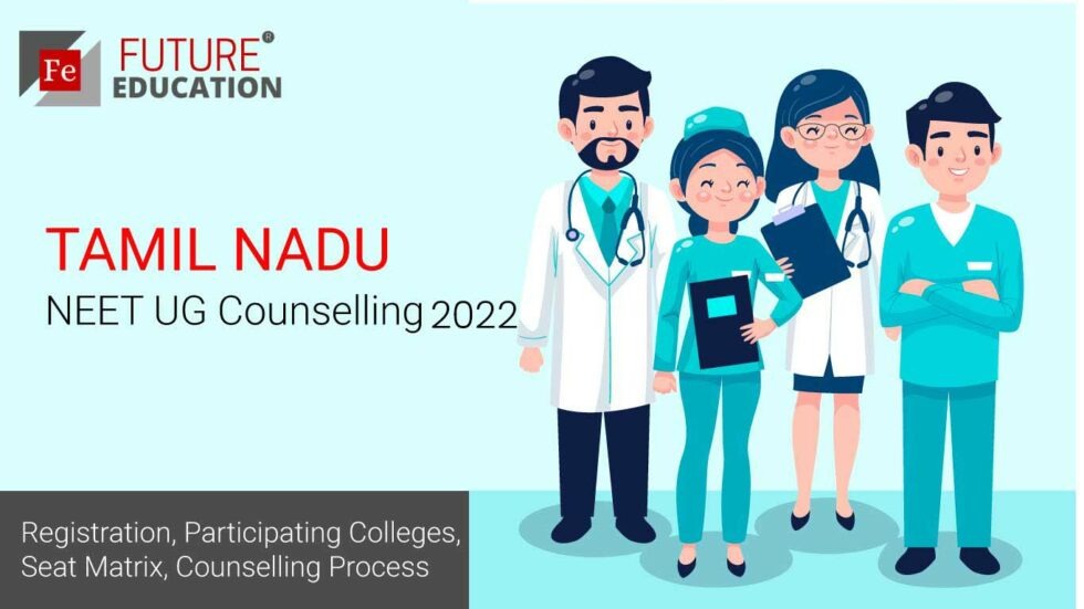 Tamil Nadu NEET UG Counselling 2022