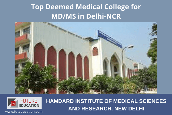 Top Deemed Medical College for MD/MS in Delhi-NCR