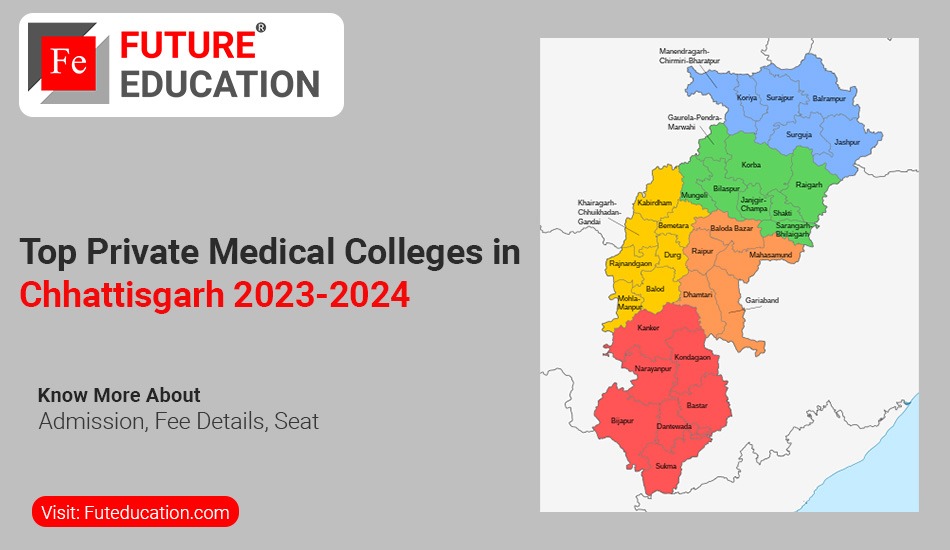 Top Private Medical Colleges in Chhattisgarh 2023-2024