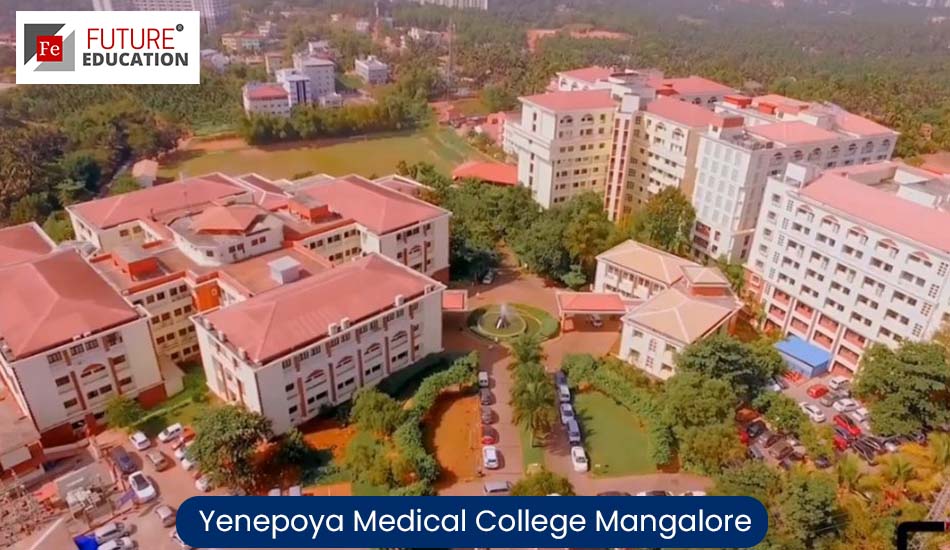 Yenepoya Medical College Mangalore: Admissions 2022-23, Eligibility, Courses, Fees