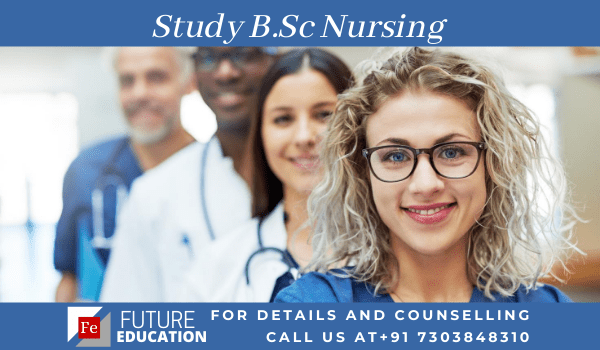 Study BSc Nursing: Eligibility, Admission Process, Top Colleges & Fee in India 2021-22