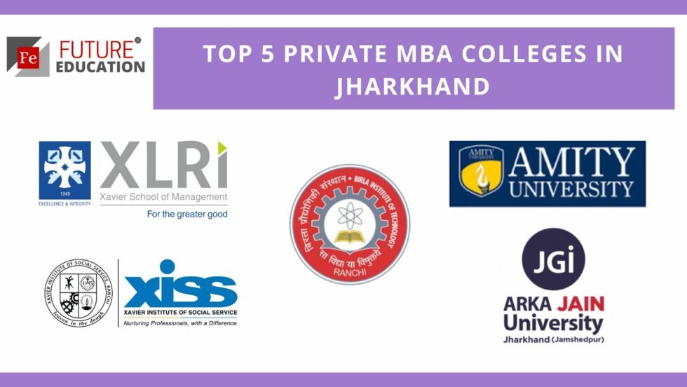TOP 5 PRIVATE MBA COLLEGES IN JHARKHAND