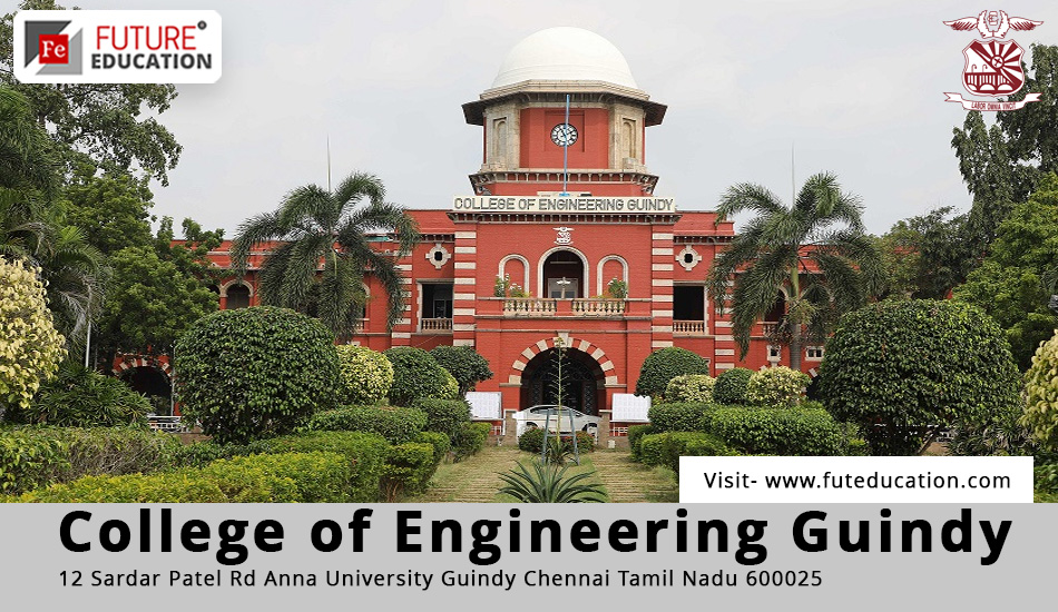 College of Engineering Courses, Admission 2023-24, Placements, Fees