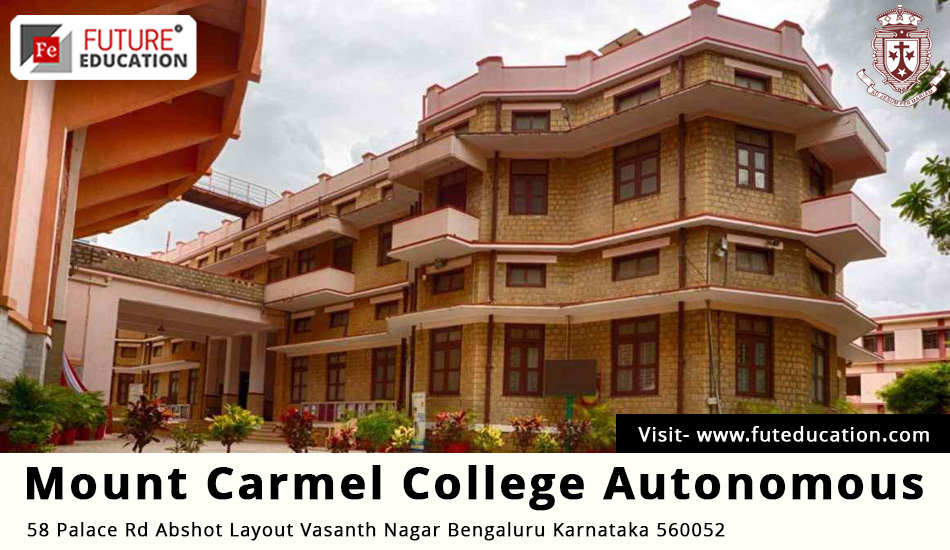 Mount Carmel College - Admission 2023-24, Cut Off, Fees, Courses, Ranking