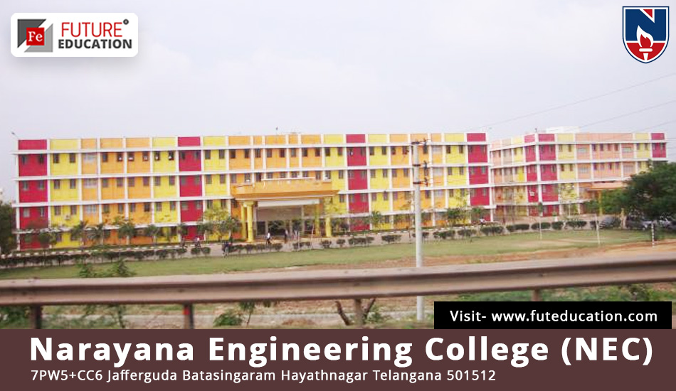 Narayana Engineering College Courses, Fees, Placements, Admission 2023-24