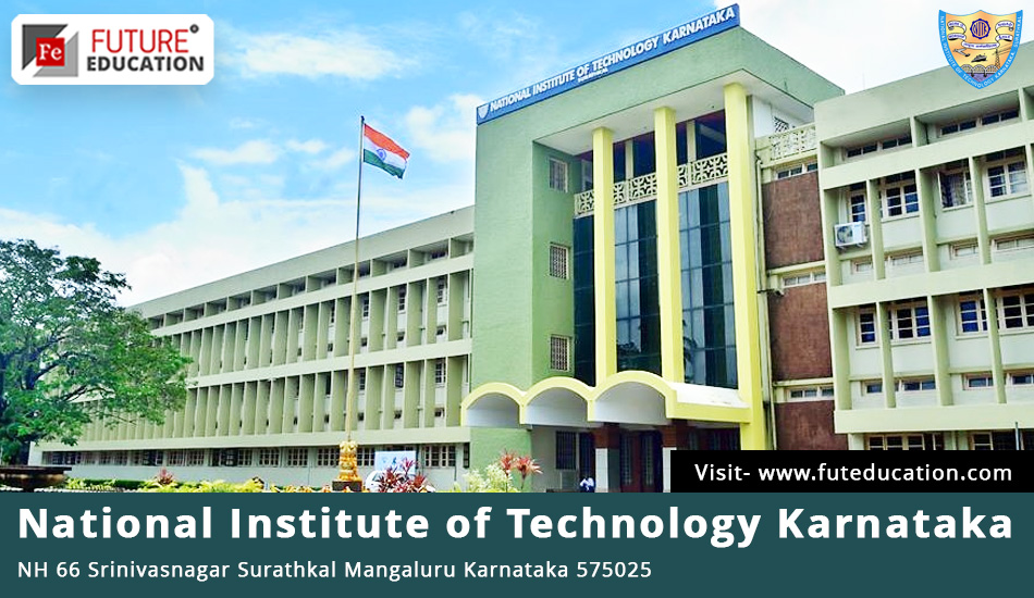 NIT Surathkal: Cutoff 2023, Placements, Admissions 2023, Fees, Ranking