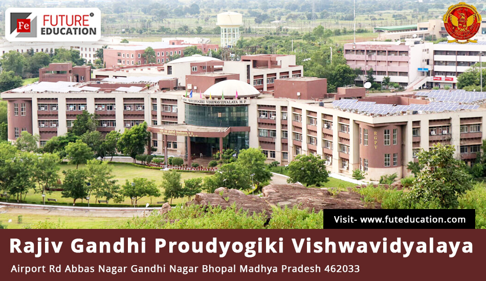 Rajiv Gandhi Proudyogiki Vishwavidyalaya (RGPV)