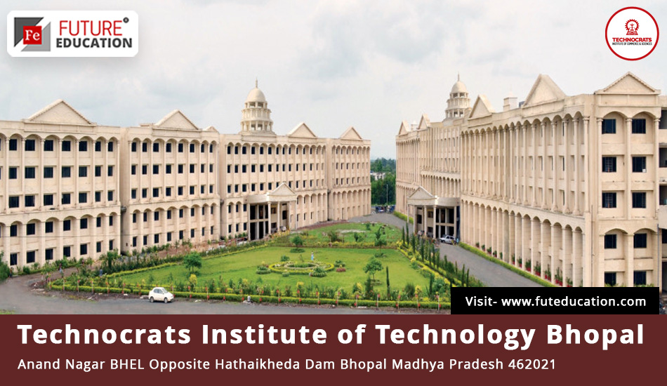 Technocrats Institute of Technology, Bhopal