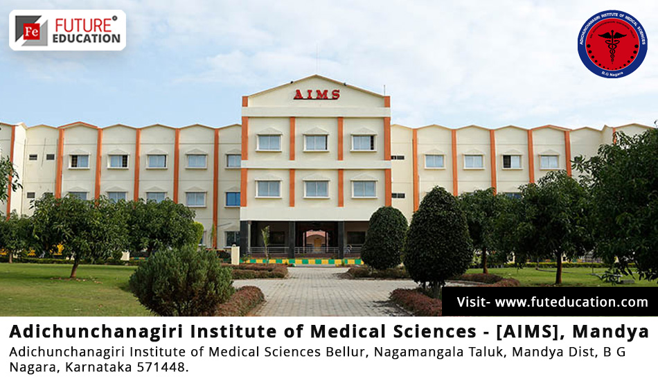 Adichunchanagiri Institute of Medical Sciences Admission 2023-24 MBBS/PG/SS