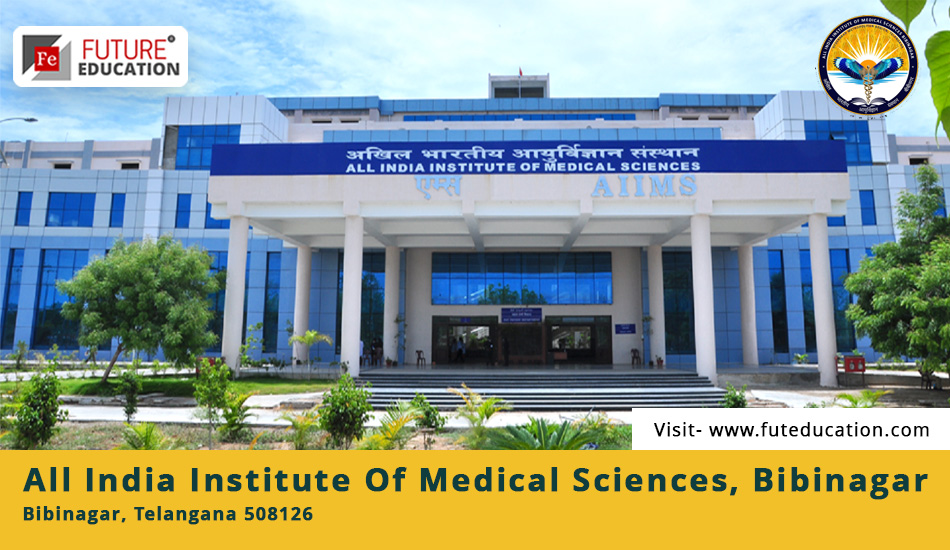 AIIMS Telangana Admission 2023-24 MBBS/PG/SS Courses | Future Education