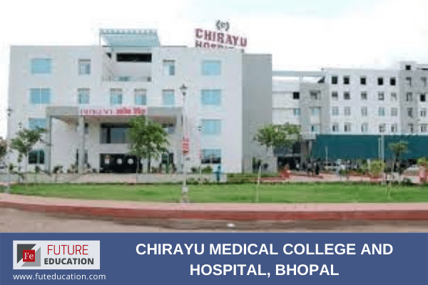 Chirayu Medical College Admission 2023-Cut off, Fees, MBBS/PG/SS Courses