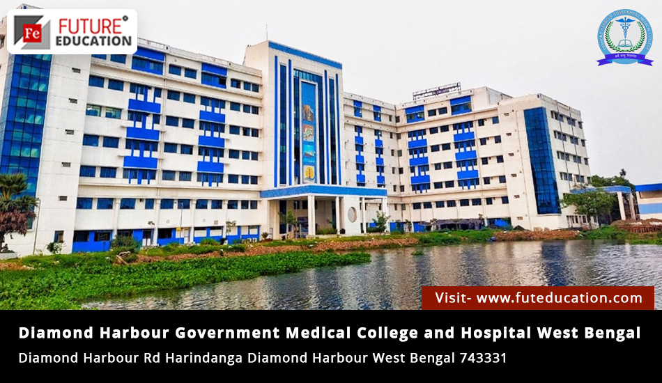 Diamond Harbour Medical College Admission 2023-24  MBBS/PG/SS