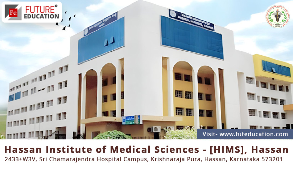 Hassan Institute of Medical Sciences - [HIMS], Hassan